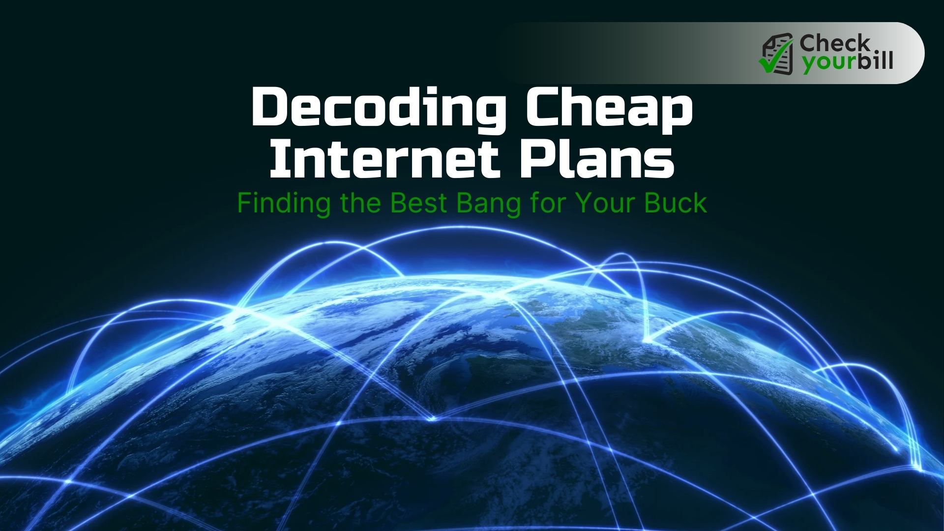 Cheap Internet Plans: Finding the Best Bang for Your Buck