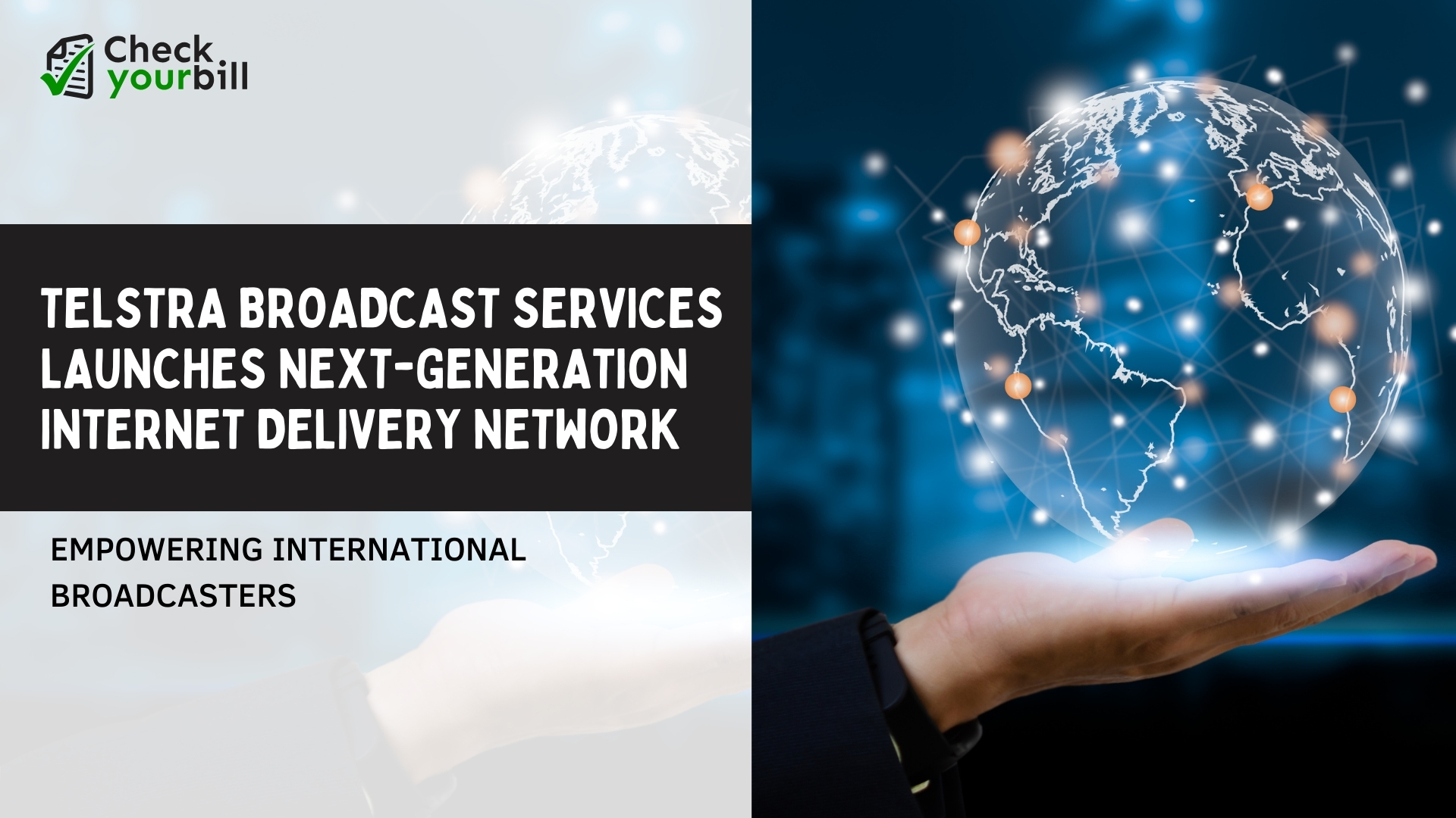 Telstra Broadcast Services Launches Next-Generation Internet Delivery Network: Empowering International Broadcasters